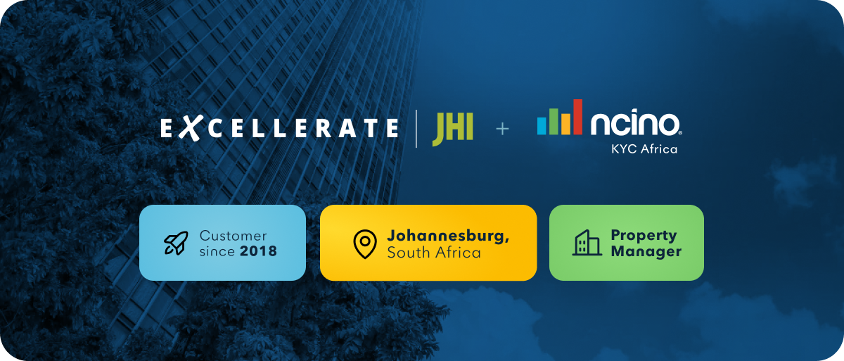nCino KYC Africa assists Excellerate JHI in simplifying their onboarding, FICA and other complex processes