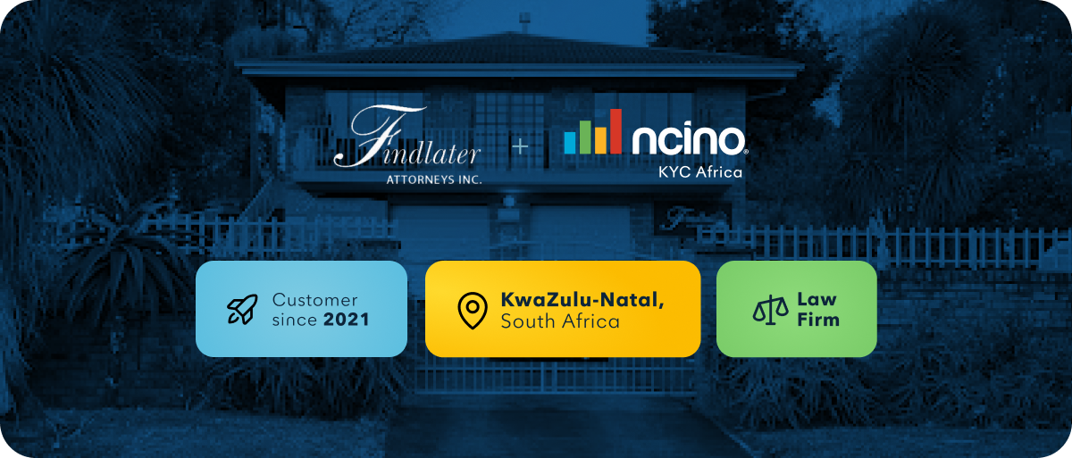 nCino KYC Africa Assists Findlater Attorneys in Becoming 100% FICA Compliant